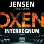 OXEN - Interregnum af Jens Henrik  Jensen