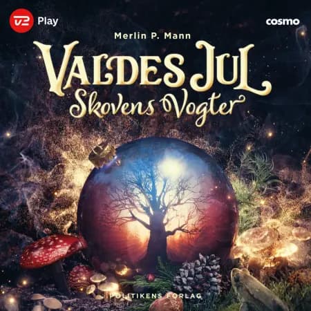 Valdes jul - Skovens vogter af Merlin P. Mann