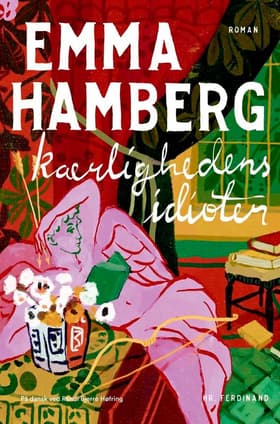 Kærlighedens idioter af Emma Hamberg