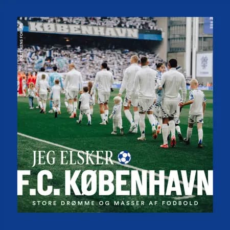 Jeg elsker F.C. København af Katrine Memborg
