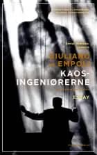 Kaosingeniørerne af Giuliano da Empoli