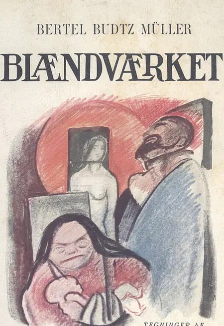 Blændværket af Bertel Budtz Müller