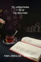Ny uddannelse + 50 år