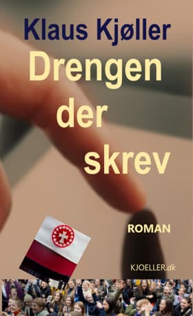 Drengen der skrev af Klaus Kjøller