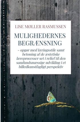 Mulighedernes begrænsning af Lise Rasmussen