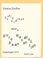 Considerations about a European Reconstruction