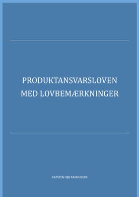 Produktansvarsloven 2018 af Carsten Høj Rasmussen