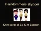 Barndommens skygger af Bo Kim Boesen