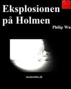 Eksplosionen på Holmen