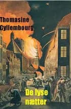 De lyse nætter af Thomasine Gyllembourg