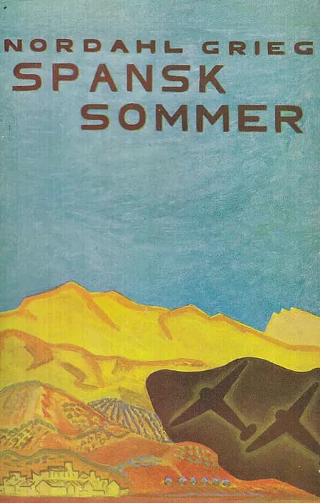 Spansk sommer af Nordahl Grieg