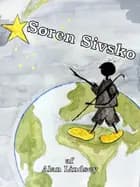Søren Sivsko af Alan Lindsey