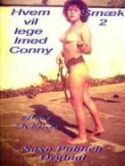 Hvem vil lege med Conny