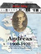Andreas 1900-1920
