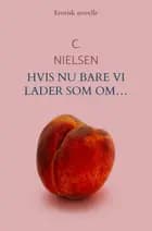 Hvis nu bare vi lader som om…