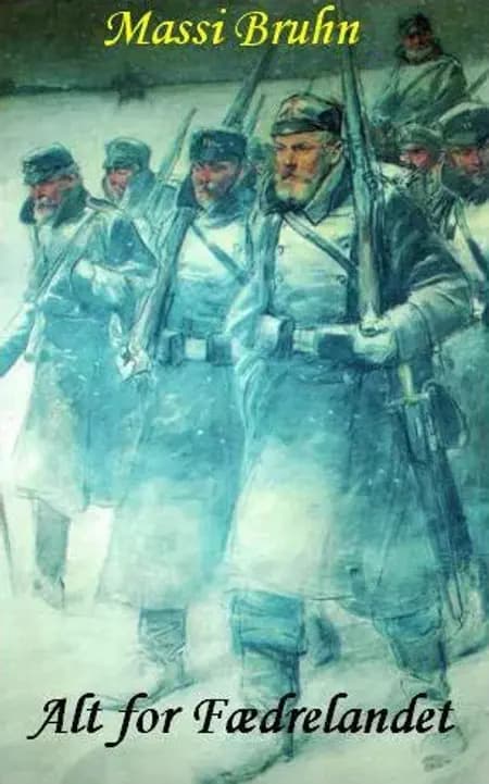 Alt for fædrelandet af Massi Bruhn