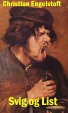 Svig og list af Christian Engelstoft