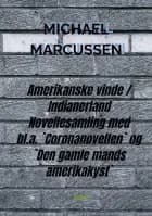 Amerikanske vinde / Indianerland