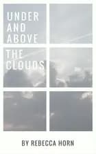 Under and above the clouds