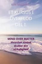 ET KURSUS I OVERFLOD DEL I.