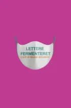 Lettere fermenteret