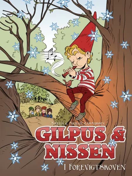 Gilpus & nissen i Forevigtskoven af Michael Rasmussen
