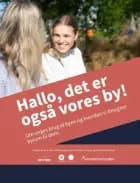 Hallo, det er også vores by! af OP NED URBANISTAS