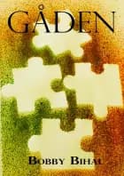 Gåden af Bobby Bihal