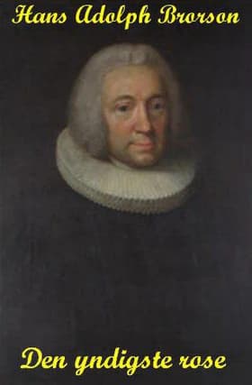 Den yndigste rose af Hans Adolph Brorson