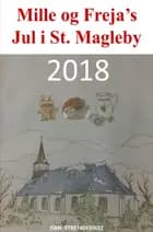 Mille og Freja's Jul i St. Magleby 2018 af André Fleron