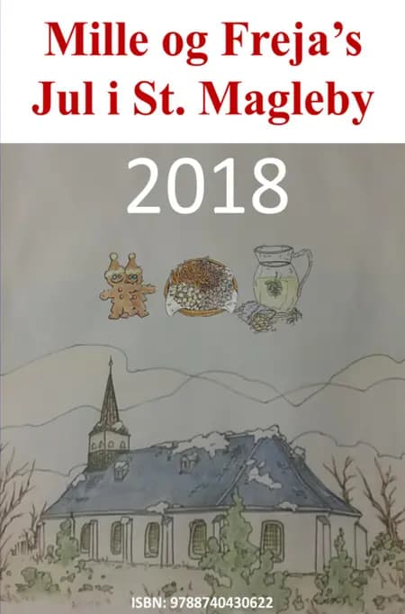 Mille og Freja's Jul i St. Magleby 2018 af André Fleron