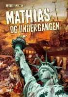 Mathias og undergangen