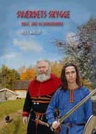 Sværdets skygge af Alex Wallin