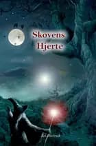 Skovens Hjerte