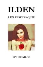 Ilden i en elskers øjne