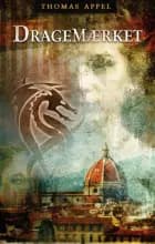 Dragemærket af Thomas Appel