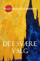 Det svære valg