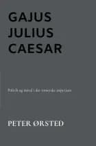 Gajus Julius Caesar af Peter Ørsted