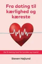 Fra dating til kærlighed og kæreste