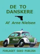 De to danskere af Arne Nielsen