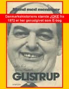 Glistrup Mand med meninger af Bjarne Castella