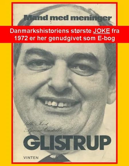 Glistrup Mand med meninger af Bjarne Castella