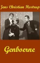 Genboerne af Jens Christian Hostrup
