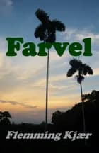 Farvel af Flemming Kjær