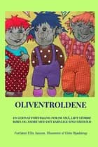 Oliventroldene