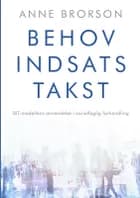 Behov, Indsats, Takst af Anne Brorson