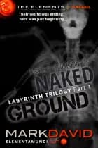 Naked Ground