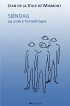 Søndag og andre fortællinger