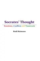 Socrates' Thought - Emotions, Conflicts and Teamwork