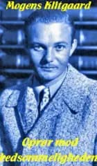 Oprør mod kedsommeligheden af Mogens Klitgaard